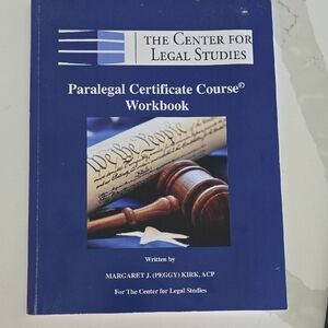 The Center for Legal Studies Paralegal Certificate Course Workbook - Blue